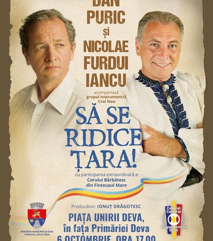 Dan Puric şi Nicolae Furdui Iancu, pe aceeași scenă, la Deva
