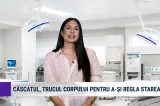 Realitatea Medicală cu Nicole Păcuraru: De ce căscăm?