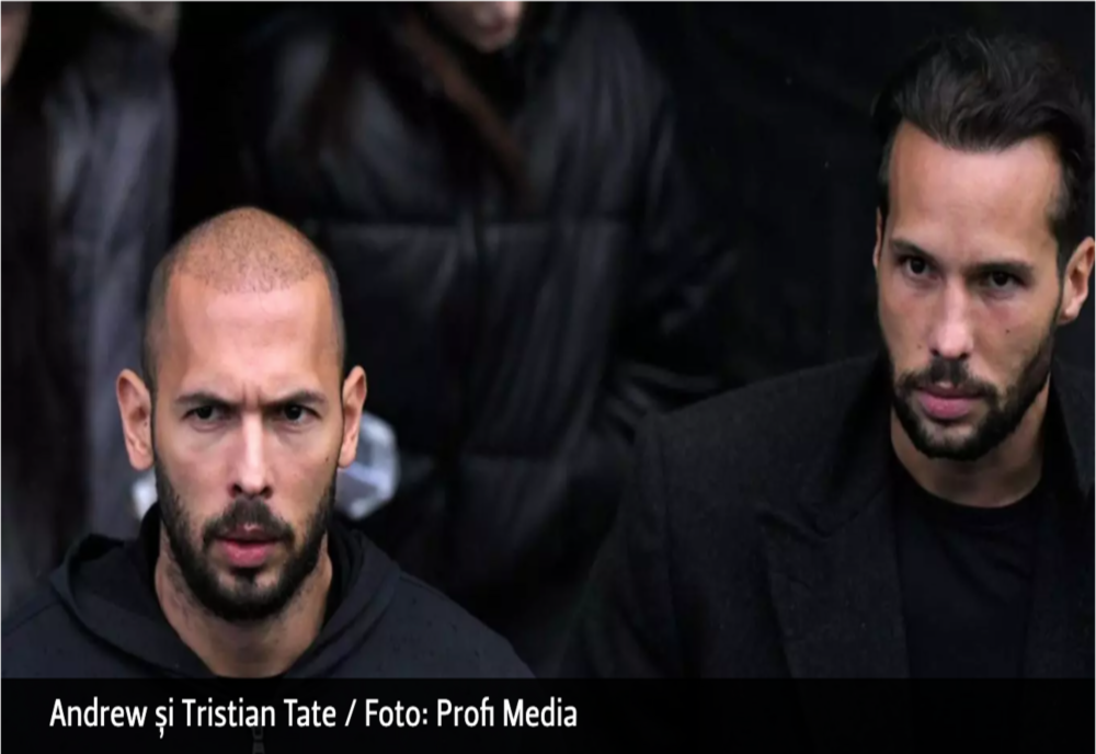 Frații Tate au scăpat de arestul la domiciliu